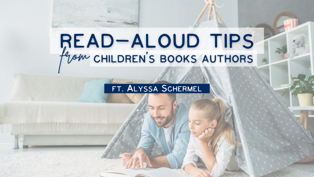 read aloud tip series - alyssa