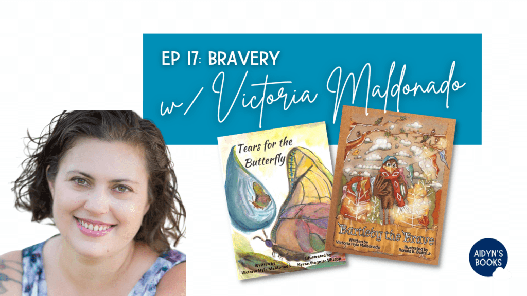 Children's book author, Victoria Maldonado - teaching children and bravery, teaching children about courage, picture books about friendship, picture books about bravery