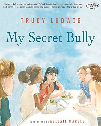 Cover of My Secret Bully by Trudy Ludwig.