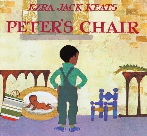 Cover of Peter’s Chair by Ezra Jack Keats.