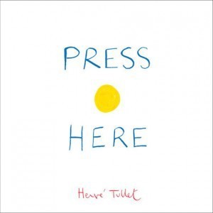 Cover of Press Here by Hervé Tullet.