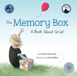 Cover of The Memory Box: A Book About Grief by Joanna Rowland.