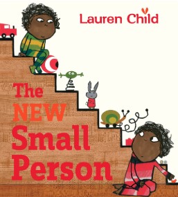 Cover of The New Small Person by Lauren Child.